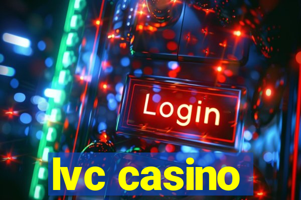 lvc casino