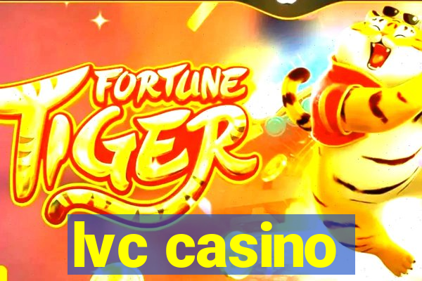 lvc casino