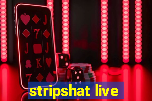 stripshat live