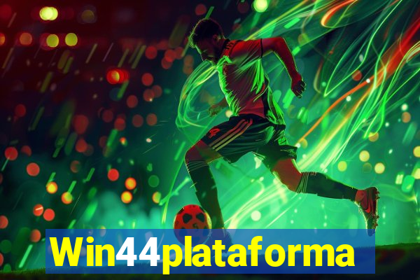 Win44plataforma