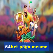 54bet paga mesmo