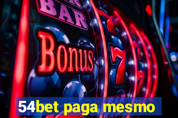 54bet paga mesmo