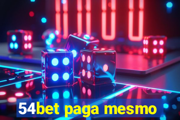 54bet paga mesmo