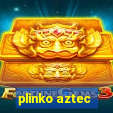 plinko aztec