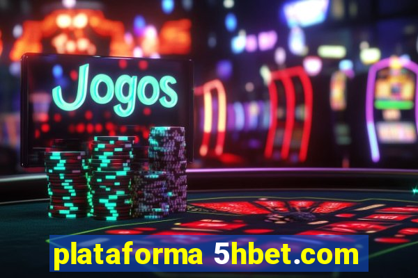 plataforma 5hbet.com