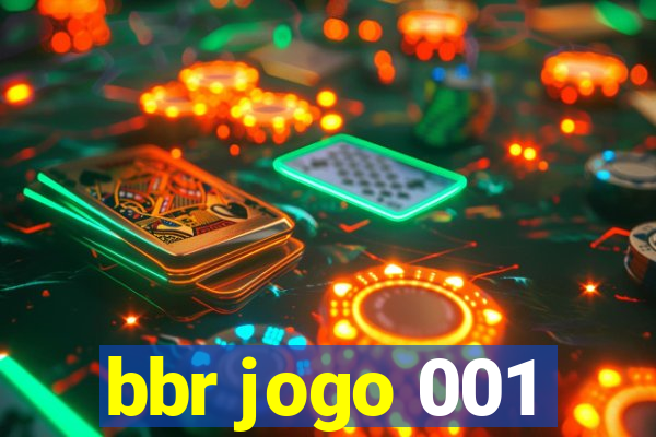 bbr jogo 001