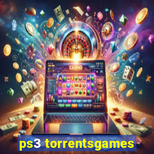 ps3 torrentsgames