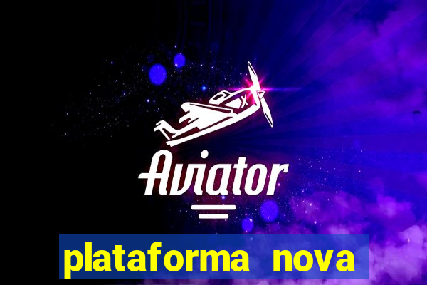 plataforma nova deposito 5 reais