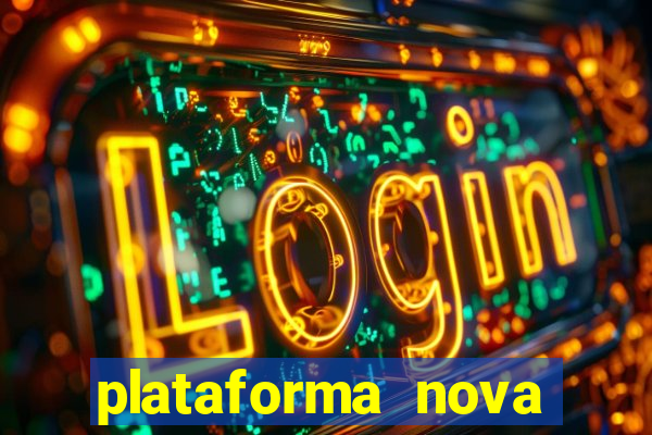 plataforma nova deposito 5 reais