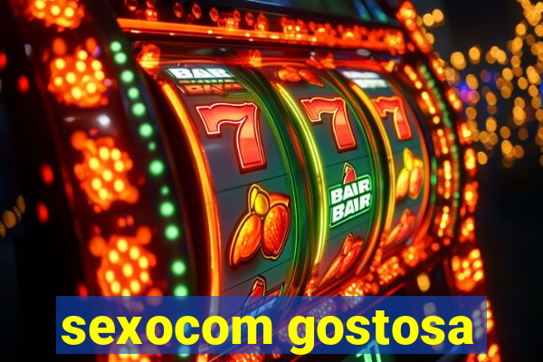 sexocom gostosa