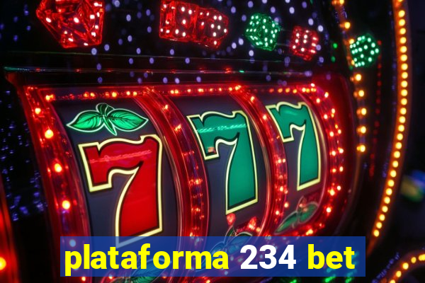 plataforma 234 bet