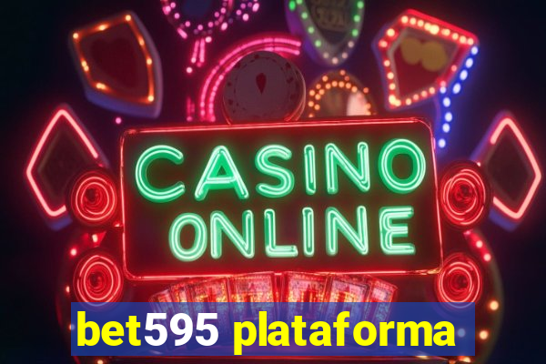 bet595 plataforma