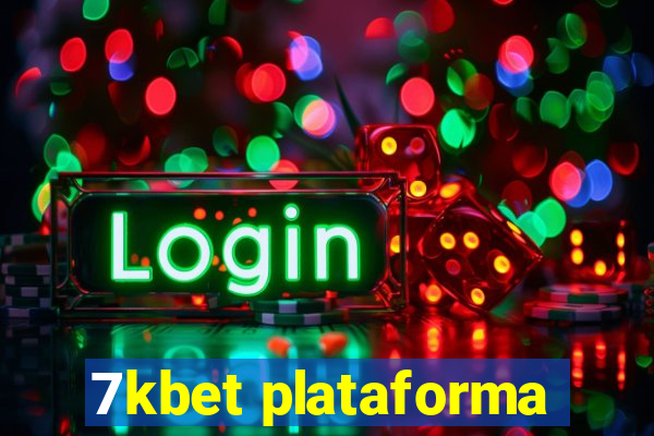 7kbet plataforma