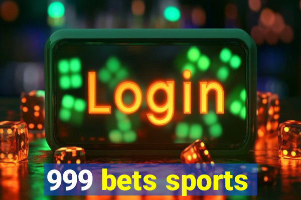 999 bets sports