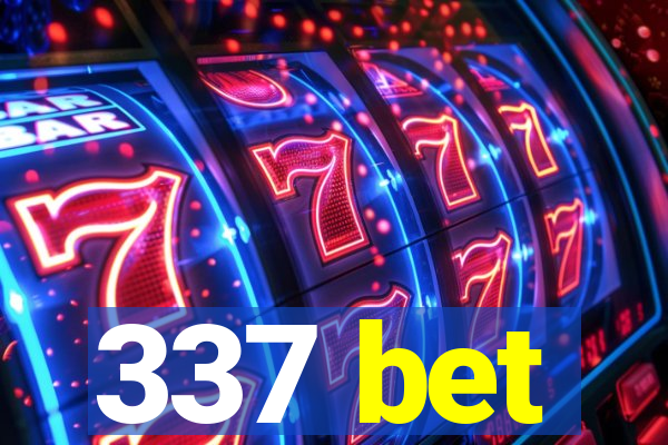 337 bet