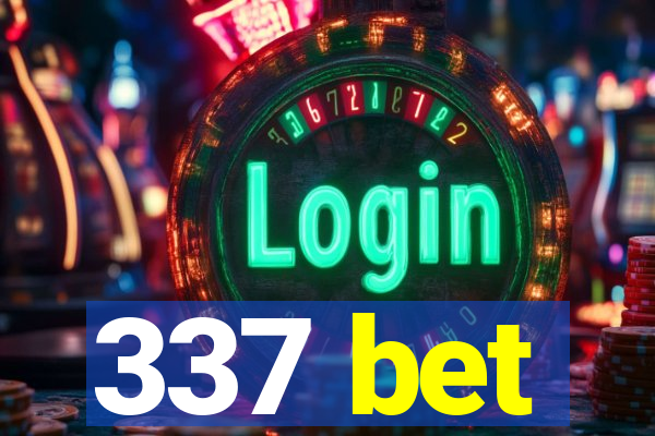 337 bet