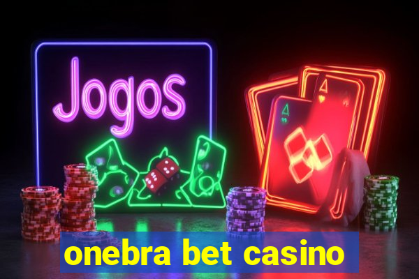 onebra bet casino