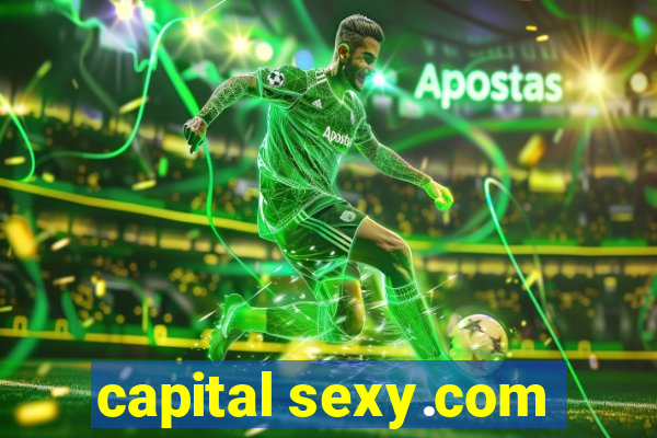 capital sexy.com