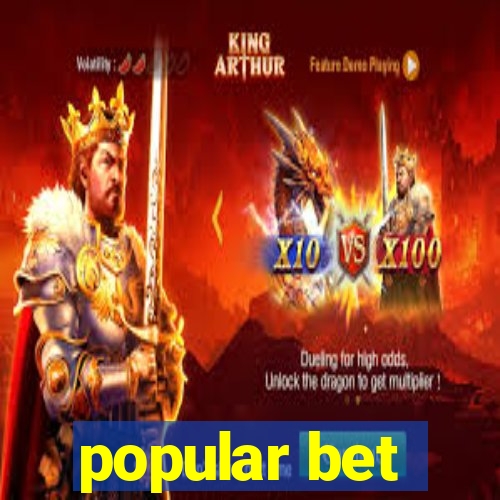 popular bet