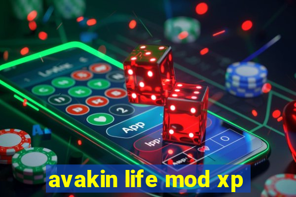 avakin life mod xp