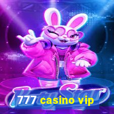 777 casino vip