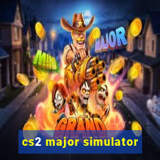 cs2 major simulator