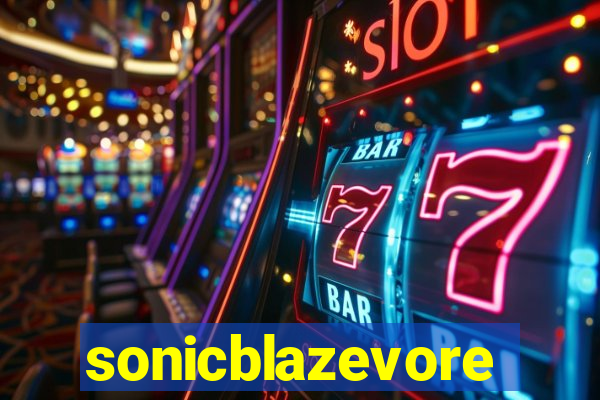 sonicblazevore