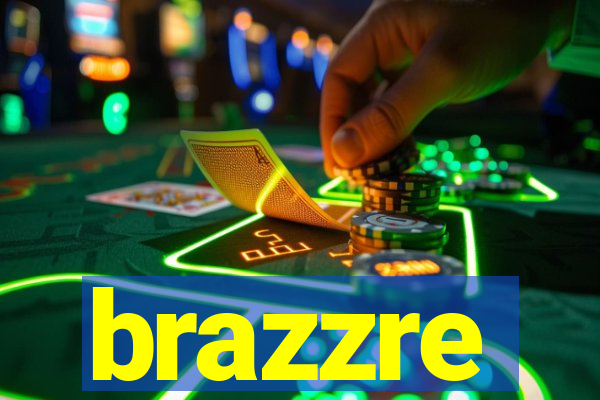 brazzre