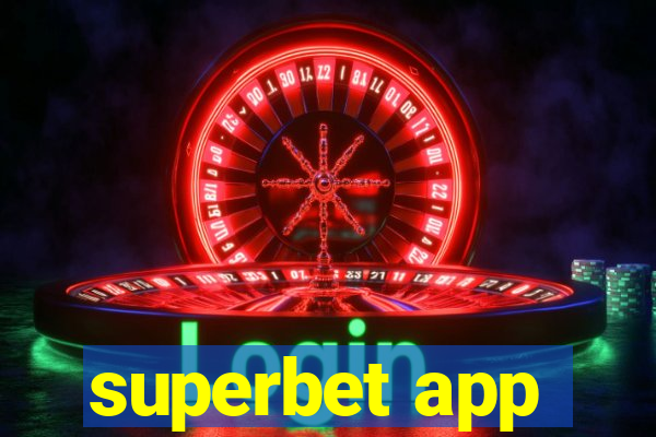 superbet app