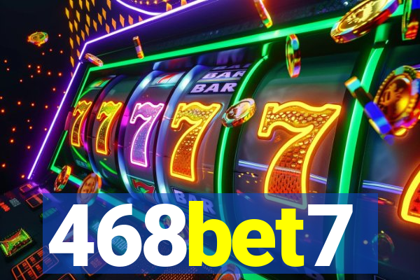 468bet7