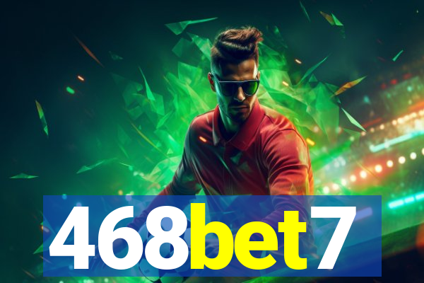 468bet7