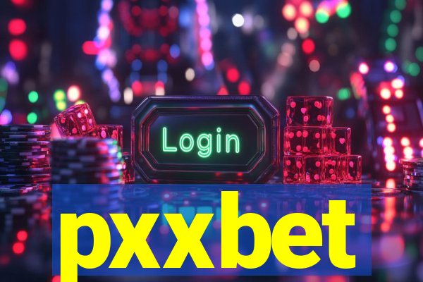 pxxbet