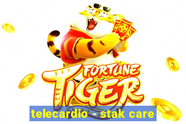 telecardio - stak care