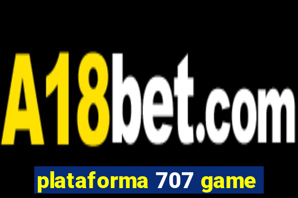 plataforma 707 game