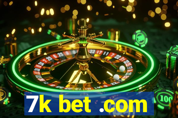 7k bet .com