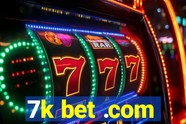 7k bet .com