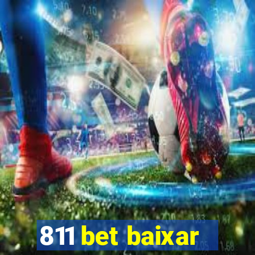 811 bet baixar