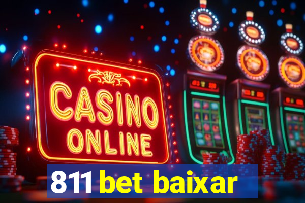 811 bet baixar