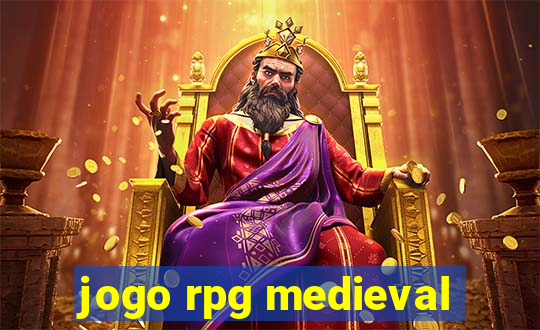 jogo rpg medieval