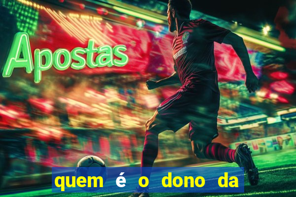 quem é o dono da bet nacional