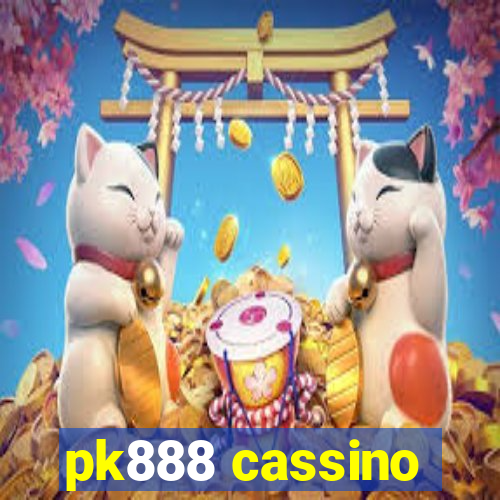 pk888 cassino