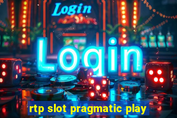 rtp slot pragmatic play