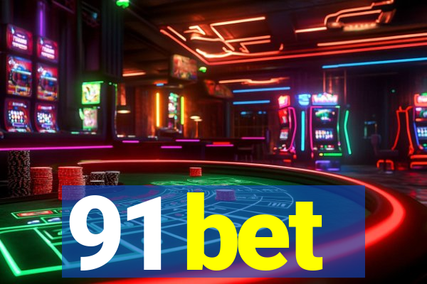 91 bet