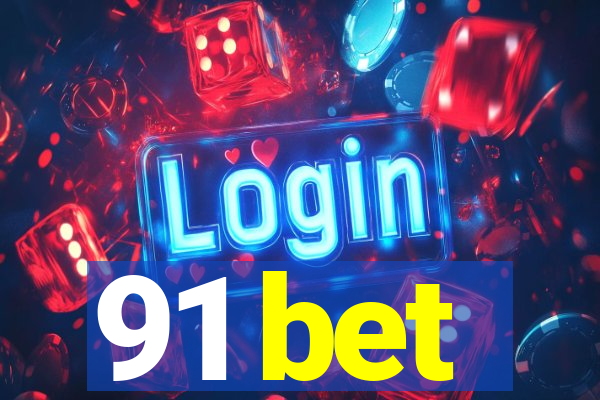 91 bet