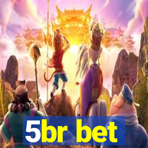 5br bet