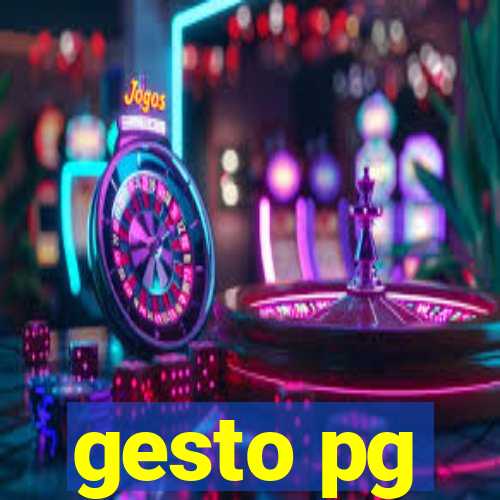 gesto pg