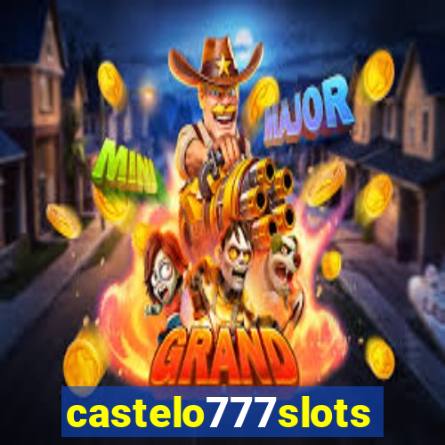 castelo777slots