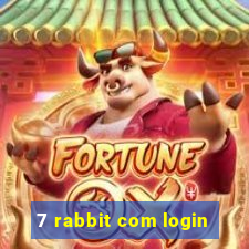 7 rabbit com login