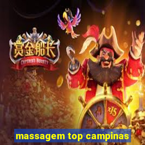 massagem top campinas