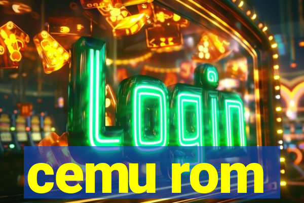 cemu rom